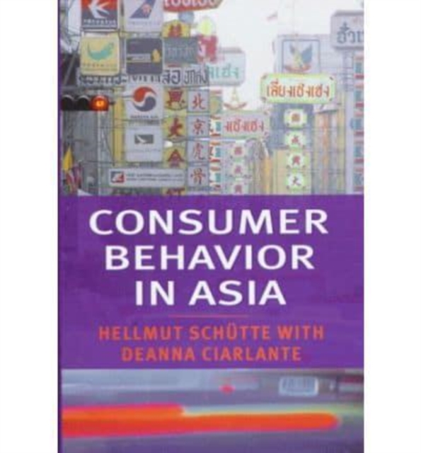 Consumer Behavior in Asia, Hardback Book