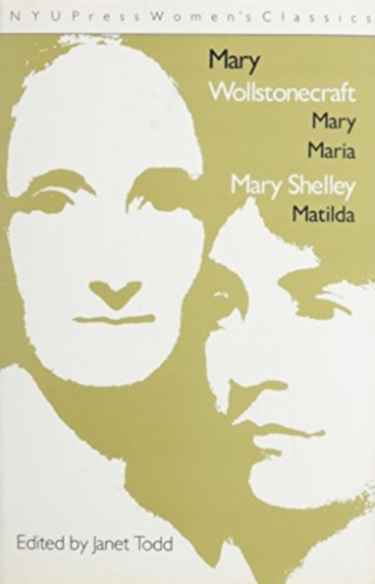 Mary Wollstonecraft: 'Mary Maria' and Mary Shelley: 'Matilda', Hardback Book