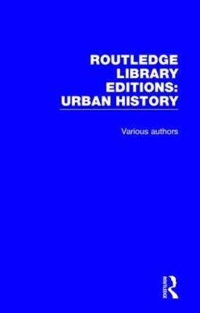 Routledge Library Editions: Urban History, Multiple-component retail product Book
