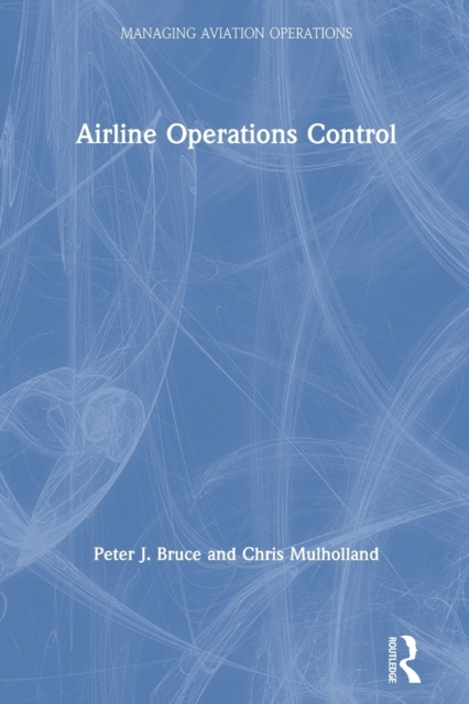 Airline Operations Control, Paperback / softback Book
