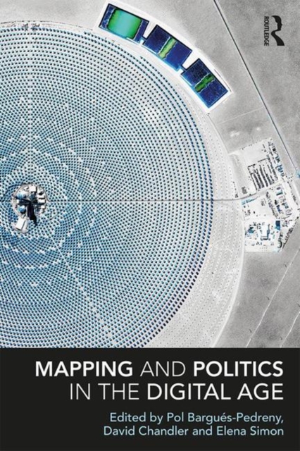 Mapping and Politics in the Digital Age, Paperback / softback Book