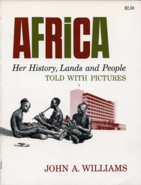 Africa : Her History, Lands and People, Told with Pictures, Paperback / softback Book