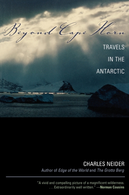 Beyond Cape Horn : Travels in the Antarctic, Paperback / softback Book
