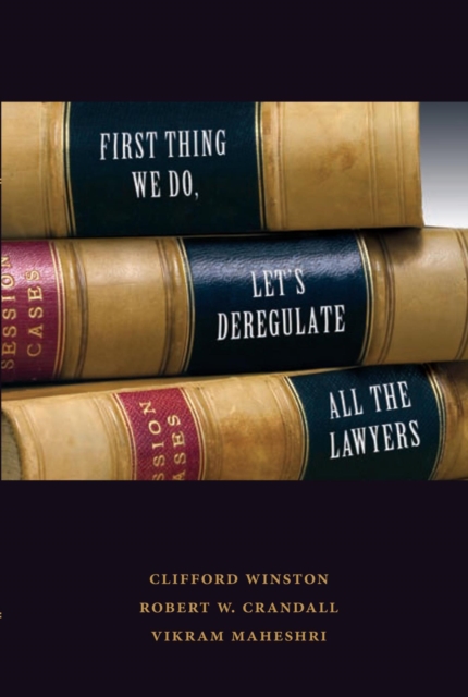 First Thing We Do, Let's Deregulate All the Lawyers, PDF eBook