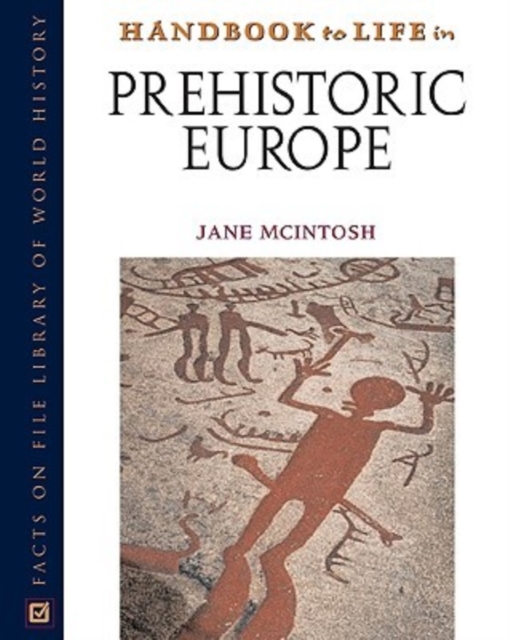 Handbook to Life in Prehistoric Europe, Hardback Book
