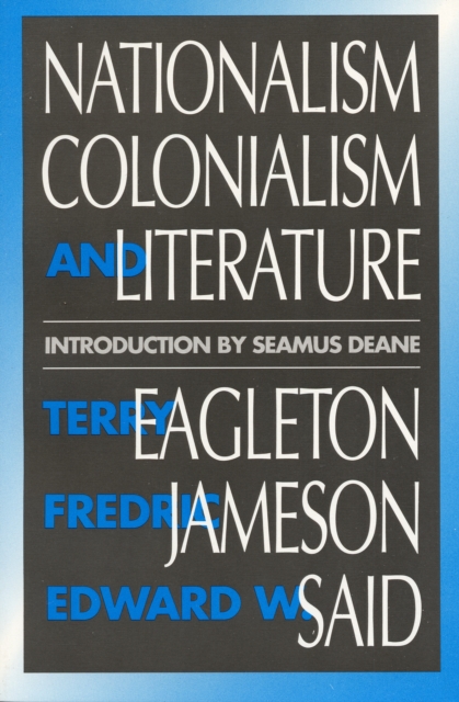 Nationalism, Colonialism, and Literature, Paperback / softback Book