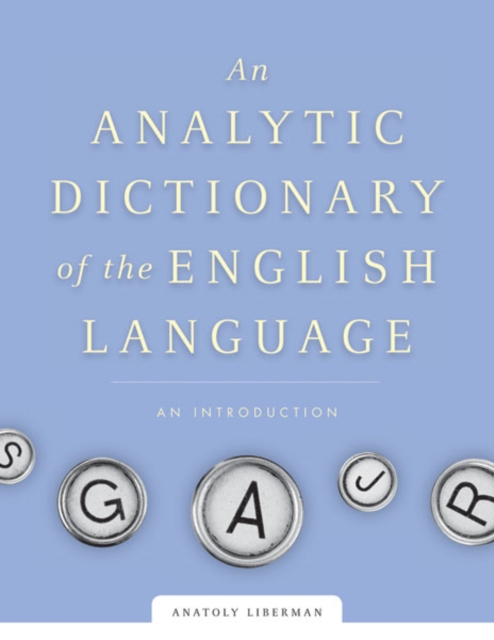 An Analytic Dictionary of English Etymology : An Introduction, Hardback Book