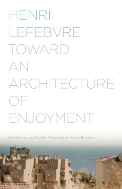 Toward an Architecture of Enjoyment, Paperback / softback Book