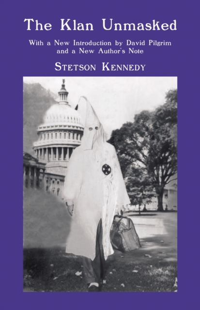 The Klan Unmasked, Paperback / softback Book