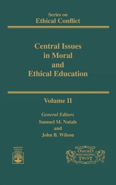 Central Issues in Moral (Ethical Conflict), Hardback Book