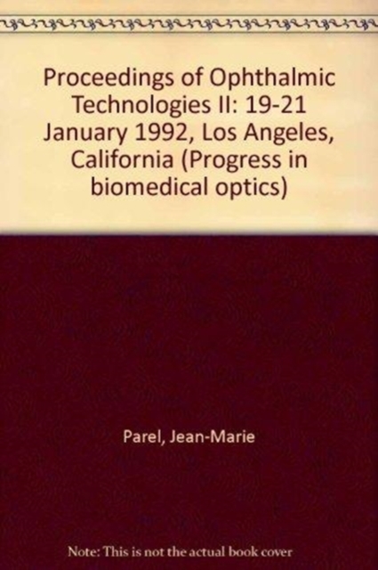 Ophthalmic Technologies Ii, Paperback / softback Book