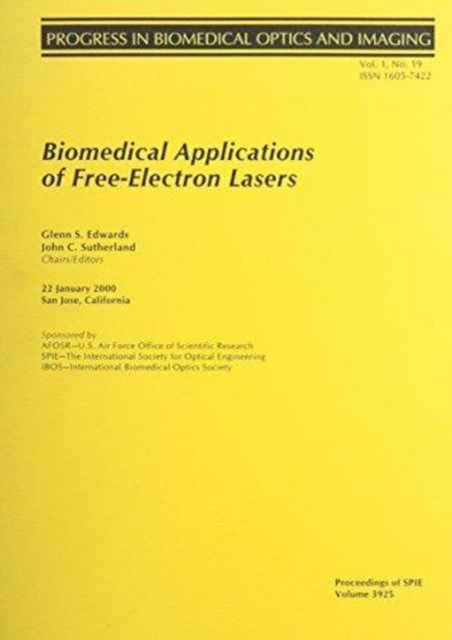 Biomedical Applications of Free-Electron Lasers-3925, Paperback / softback Book