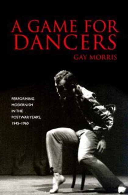 A Game for Dancers, Paperback / softback Book