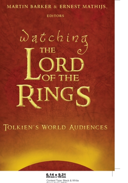 Watching The Lord of the Rings : Tolkien's World Audiences, Paperback / softback Book