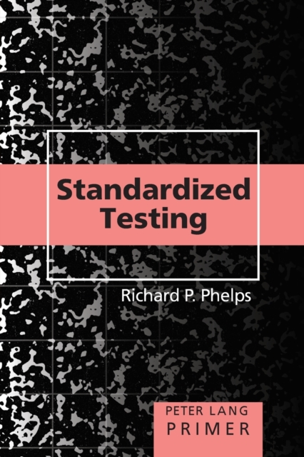 Standardized Testing Primer, Paperback / softback Book