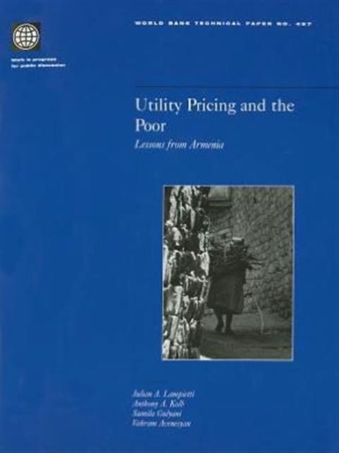 Utility Pricing and the Poor : Lessons from Armenia, Paperback / softback Book