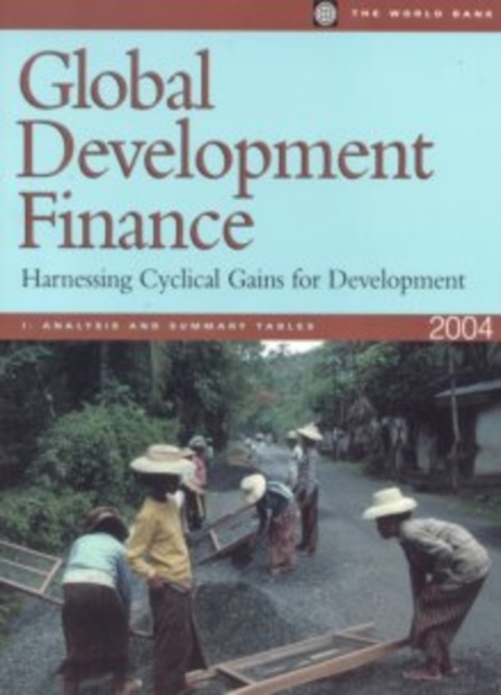Global Development Finance : The Changing Face of Finance Analysis and Statistical Appendix and Summary and Country Tables, Paperback Book