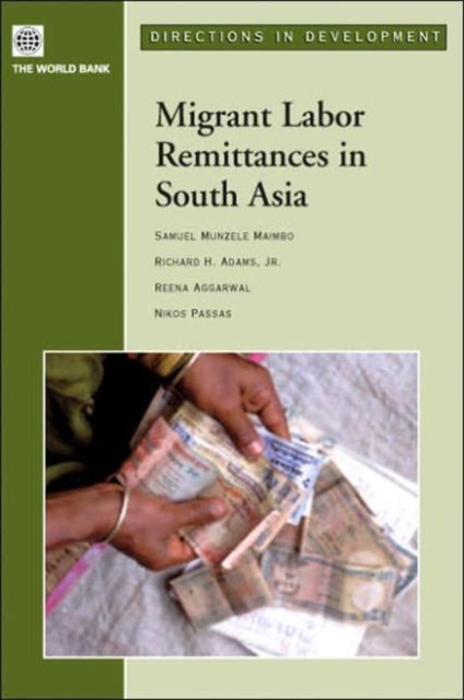 Migrant Labor Remittances in South Asia, Hardback Book