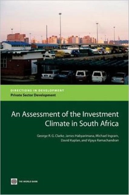 An Assessment of the Investment Climate in South Africa, Paperback / softback Book