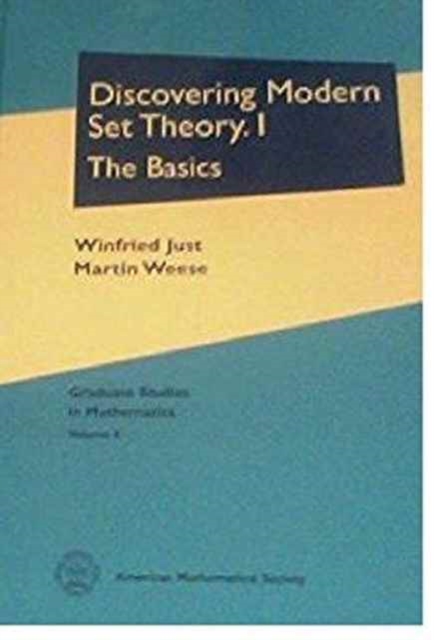 Discovering Modern Set Theory, Part 1 : The Basics, Hardback Book