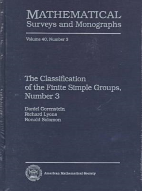 The Classification of the Finite Simple Groups No. 3, Hardback Book