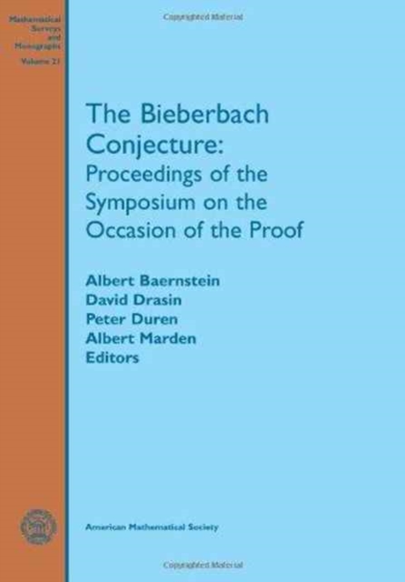 The Bieberbach Conjecture : Proceedings of the Symposium on the Occasion of the Proof, Paperback / softback Book The Bieberbach Conjecture : Proceedings of the Symposium on the Occasion of the Proof, Paperback / softback Book