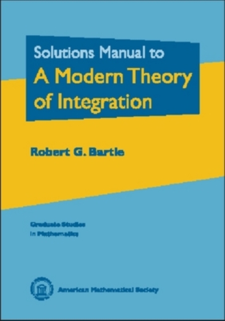 Solutions Manual to a Modern Theory of Integration, Paperback / softback Book