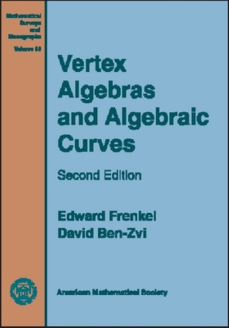 Vertex Algebras and Algebraic Curves, Paperback / softback Book