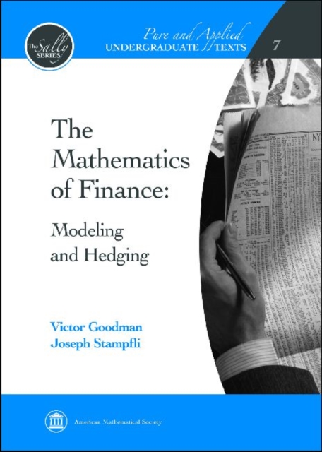 The Mathematics of Finance : Modeling and Hedging, Hardback Book
