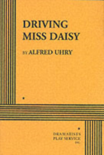 Driving Miss Daisy, Paperback / softback Book