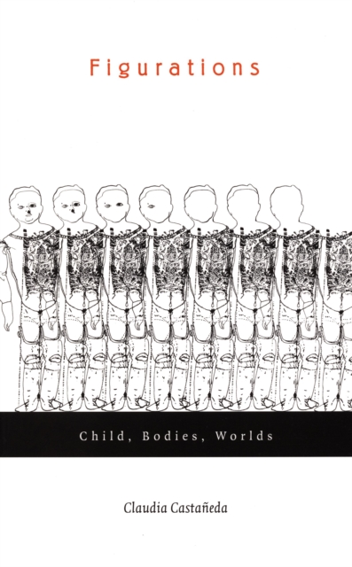Figurations : Child, Bodies, Worlds, PDF eBook