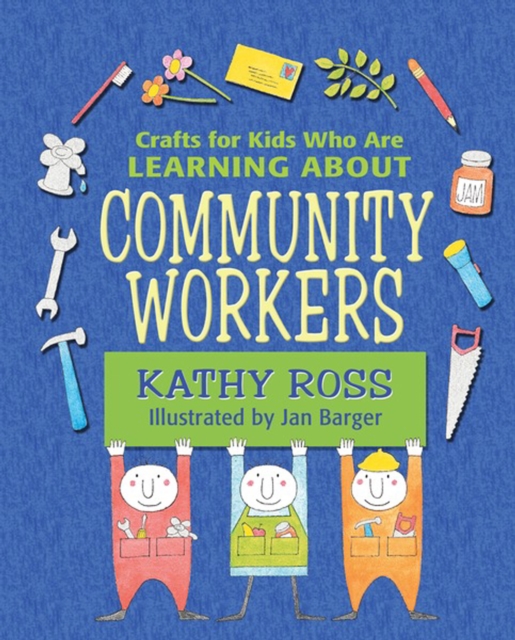 Crafts for Kids Who Are Learning about Community Workers, PDF eBook