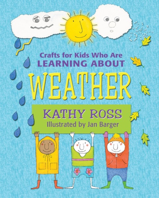 Crafts for Kids Who Are Learning about Weather, PDF eBook