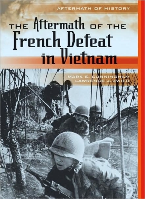 The Aftermath of the French Defeat in Vietnam, Hardback Book