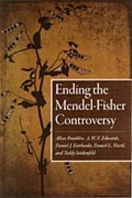 Ending the Mendel-Fisher Controversy, Hardback Book