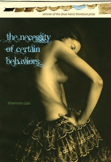 The Necessity of Certain Behaviors, Hardback Book