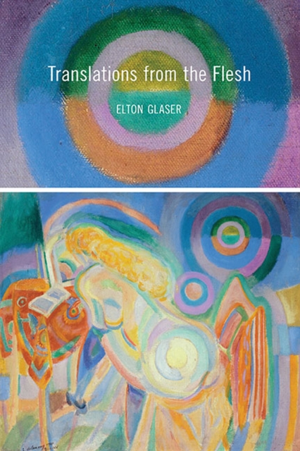 Translations from the Flesh, Paperback / softback Book