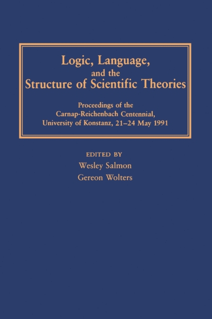 Logic, Language, and the Structure of Scientific Theories, PDF eBook