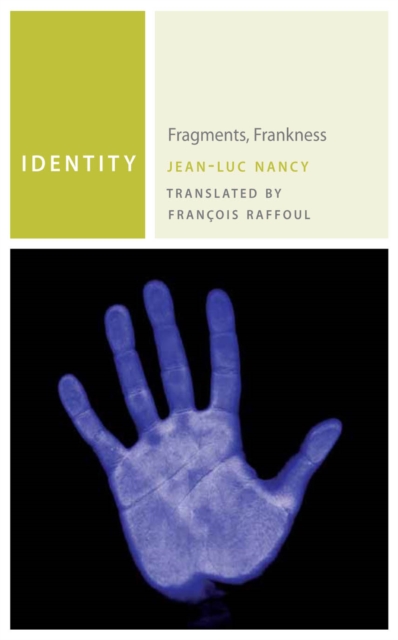 Identity : Fragments, Frankness, Paperback / softback Book