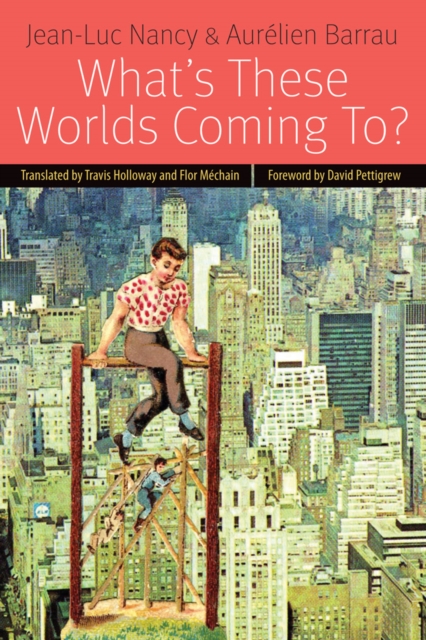 What's These Worlds Coming To?, Paperback / softback Book