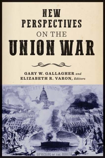 New Perspectives on the Union War, EPUB eBook
