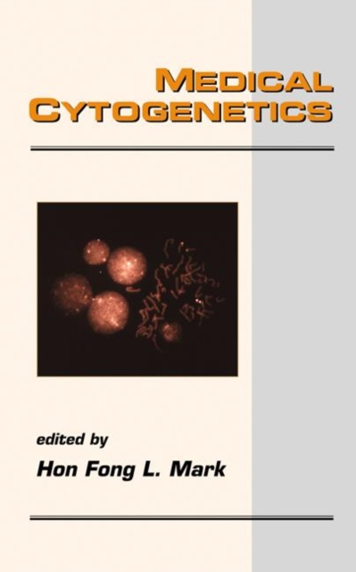 Medical Cytogenetics, Hardback Book
