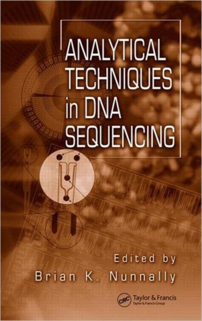 Analytical Techniques In DNA Sequencing, Hardback Book