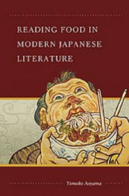 Reading Food in Modern Japanese Literature, Hardback Book