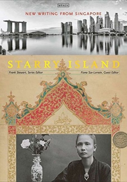 Starry Island : New Writing from Singapore, Paperback / softback Book