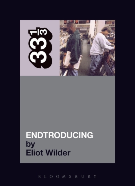 DJ Shadow's Endtroducing, Paperback / softback Book