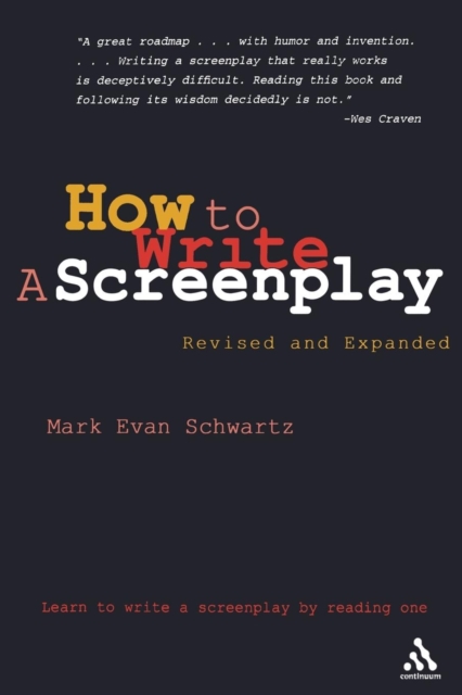 How To Write: A Screenplay : Revised and Expanded Edition, Paperback / softback Book