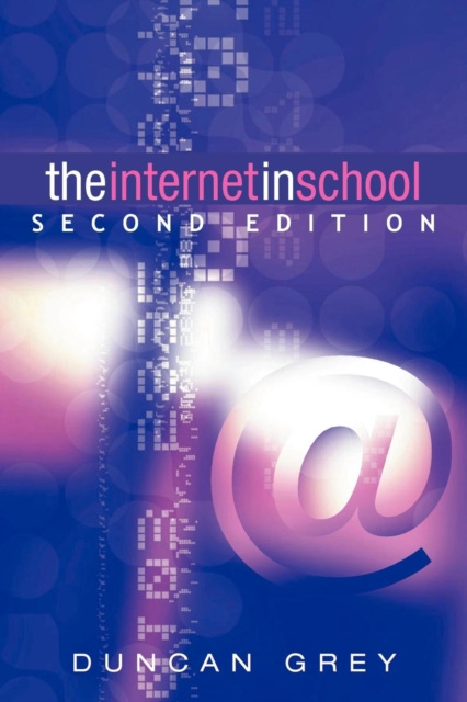 The Internet in School : Second Edition, Paperback / softback Book
