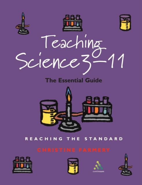 Teaching Science 3-11 : The Essential Guide, Paperback / softback Book