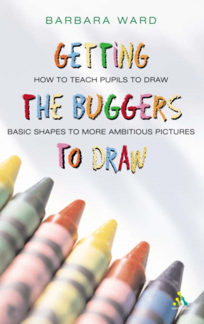 Getting the Buggers to Draw, Paperback / softback Book